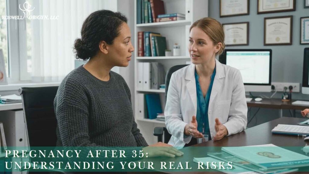 Pregnancy After 35 Understanding Your Real Risks.