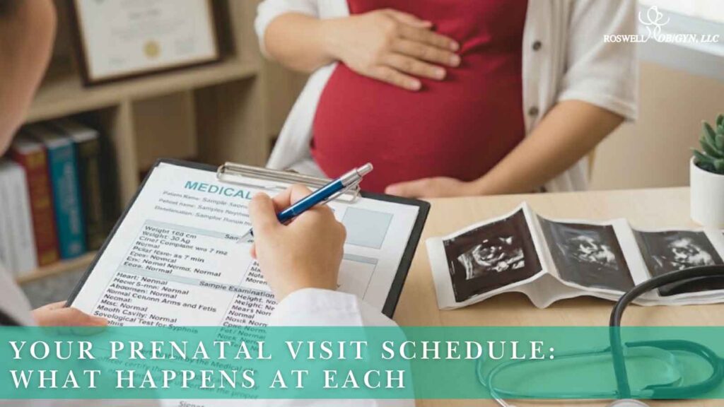 Your Prenatal Visit Schedule What Happens at Each